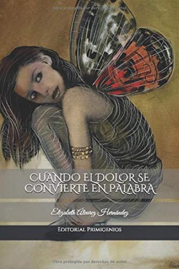 Cuando El Dolor Se Convierte En Palabra: Décima Editorial Primigenios