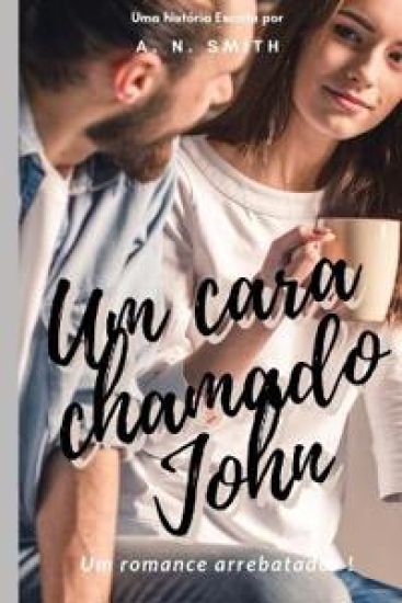 Um cara chamado John