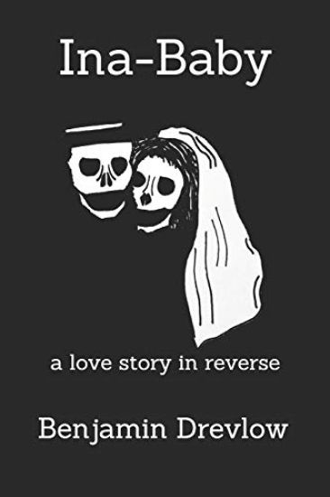 Ina-Baby: a love story in reverse