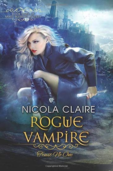 Rogue Vampire (Mixed Blessing Mystery, Book Three)