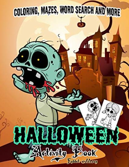 Halloween Activity book: A Fun Kid Workbook Game For Learning, Coloring, Mazes, Word Search and More !