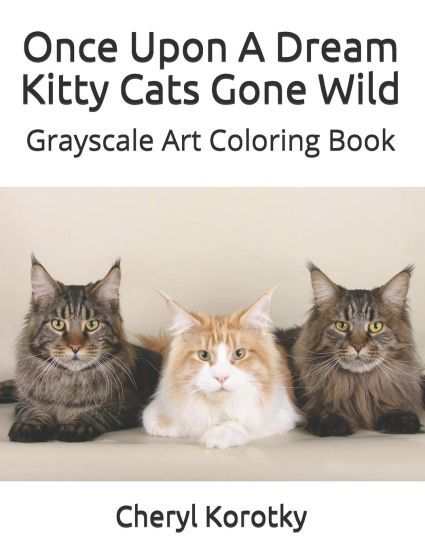 Once Upon A Dream Kitty Cats Gone Wild