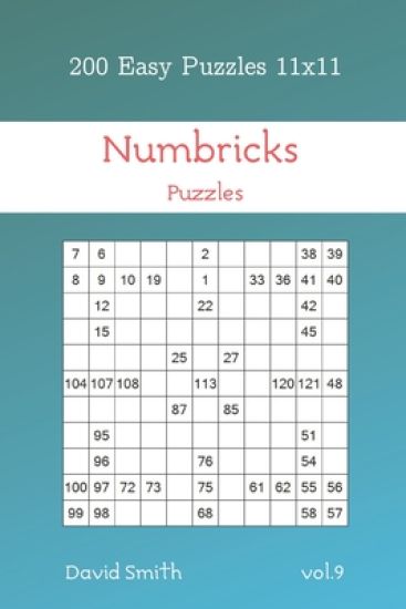 Numbricks Puzzles - 200 Easy Puzzles 11x11 vol.9