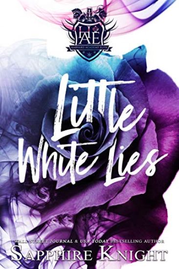 Little White Lies: Reverse Harem/Bully/High School