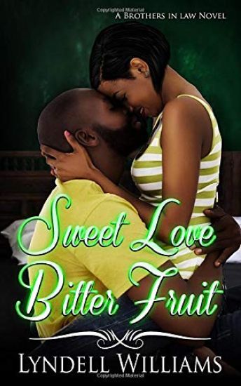Sweet Love, Bitter Fruit