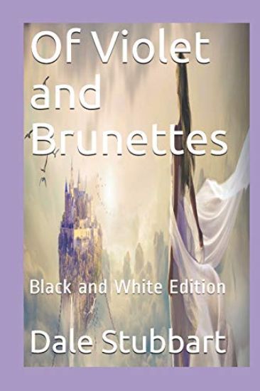 Of Violet and Brunettes