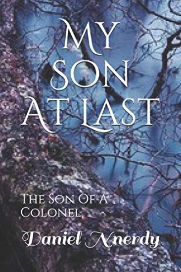 My Son At Last: The Son Of A Colonel