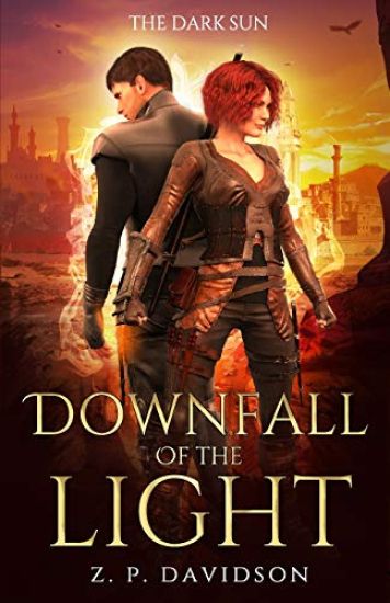 The Dark Sun: The Downfall of the Light