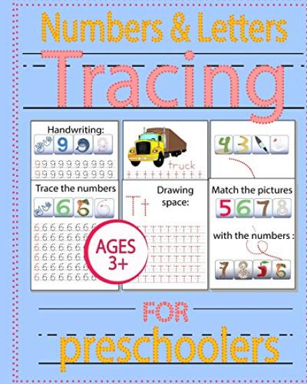Numbers & Letters Tracing for Preschoolers: Practice Workbook for Pre K, Kindergarten Workbook, Alphabet Tracing Book, Early Learning Workbook, Tracin