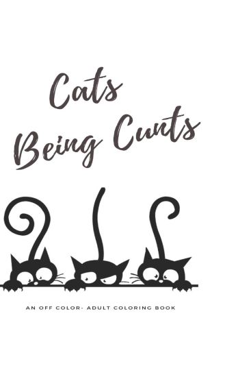 Cat's Being Cunts: But they're so damn cute!