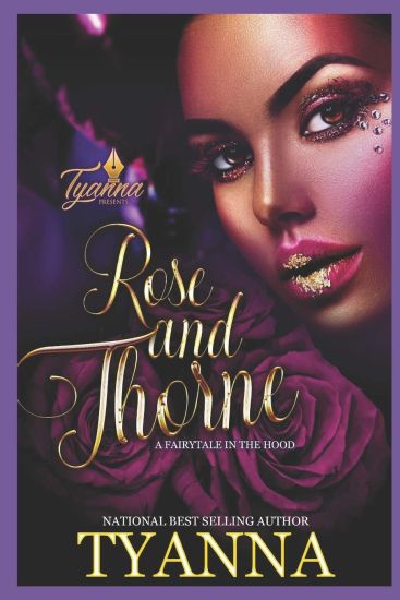 Rose and Thorne: A Fairytale in the Hood