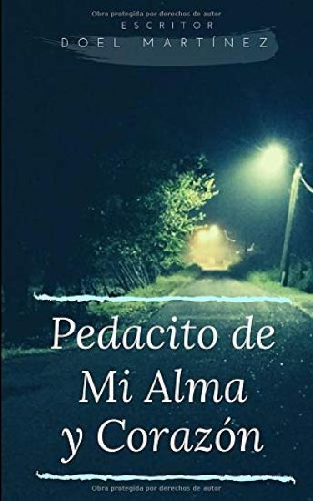 Pedacito de Mi Alma y Corazon
