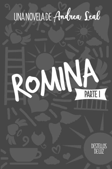 Romina: Destellos de luz