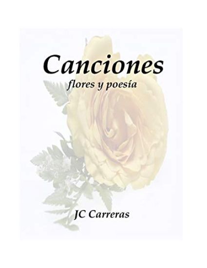 Canciones: flores y poesía