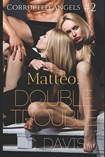 Matteo: Double Trouble