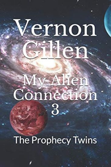 My Alien Connection 3: The Prophecy Twins