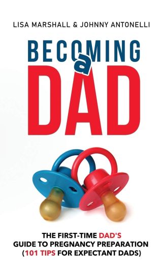 Becoming a Dad