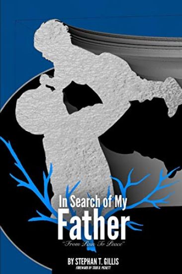 In Search of My Father: From Pain to Peace