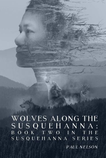 Wolves Along the Susquehanna