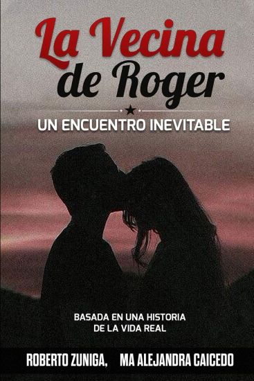 La Vecina De Roger: Un Encuentro Inevitable