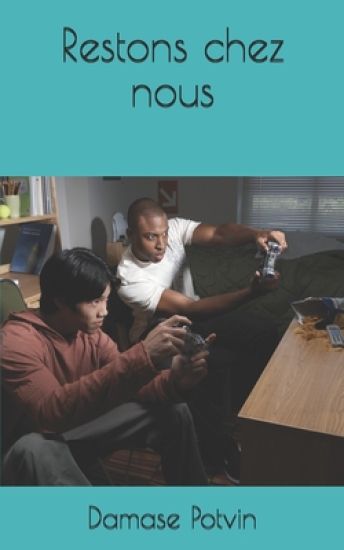 Restons chez nous