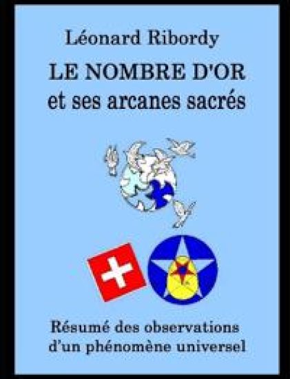 Le Nombre d'or et ses arcanes sacrés