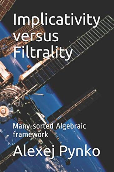 Implicativity versus Filtrality: Many-sorted Algebraic framework