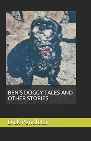 Ben's Doggy Tales and Other Stories
