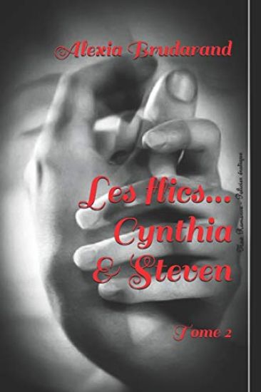 Les flics... Cynthia & Steven: Tome 2