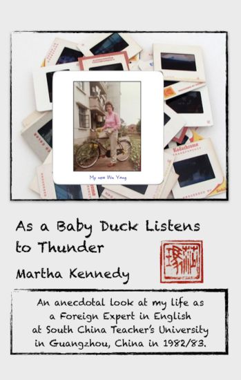 As a Baby Duck Listens to Thunder, B&W Edition: Experiences of a Foreign Expert in English in Guangzhou, China 1982-83
