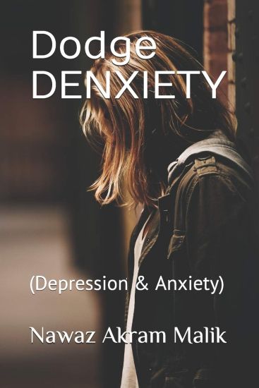 Dodge DENXIETY: (Depression & Anxiety)