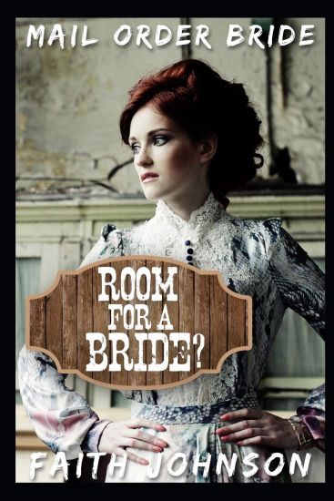 Mail Order Bride: Room for a Bride