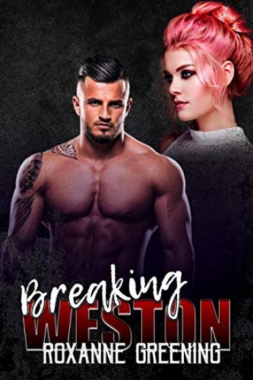 Breaking Weston