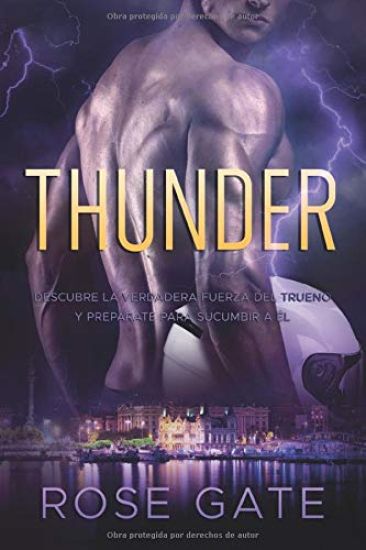 Thunder: Descubre la verdadera fuerza del trueno y prepárate para sucumbir a él.