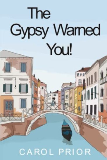 The Gypsy Warned You!
