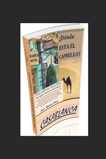 "donde Esta El Camello": Casablanca