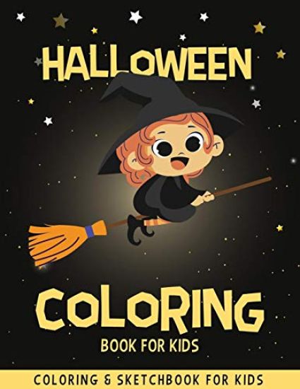 Halloween Coloring Book For Kids: Funny & Cute Coloring Pages For Kids - Halloween Drawing Book - Halloween Children's Activity Books - Halloween Gift