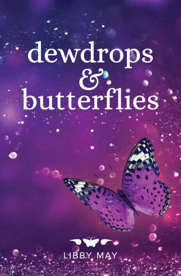 Dewdrops And Butterflies