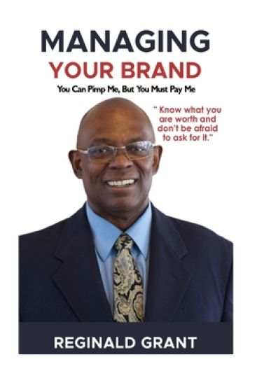 Managing Your Brand !: You can Pimp me, But you must pay me