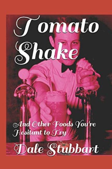 Tomato Shake: And Other Foods You're Hesitant to Try
