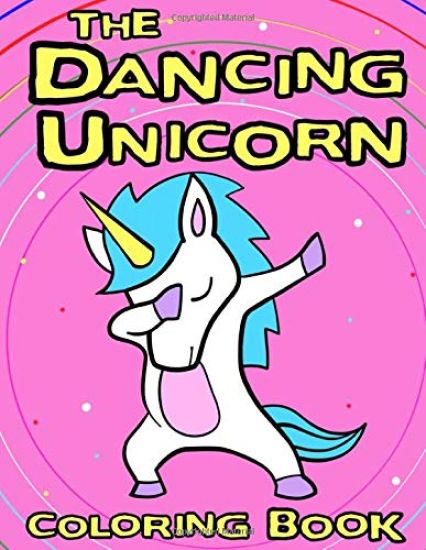 The Dancing Unicorn Coloring Book