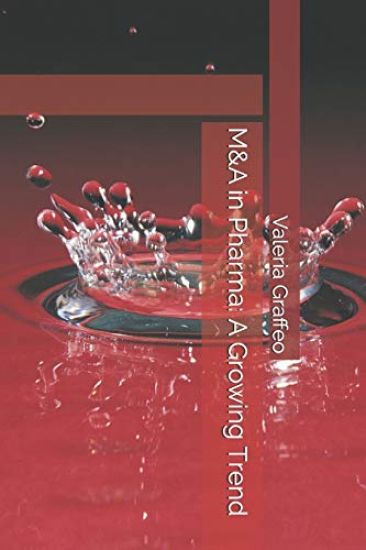 M&A in Pharma: A Growing Trend