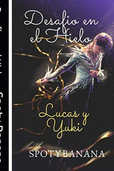 Desafío en el Hielo: Lucas ♥ Yuki
