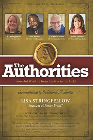 The Authorities - Lisa Stringfellow: Powerful Wisdom from Leaders in the Field