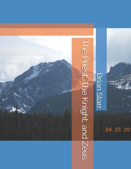 The Priest, The Knight, and Zeus