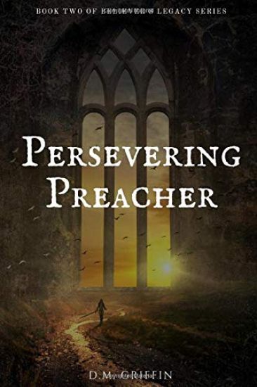 Persevering Preacher