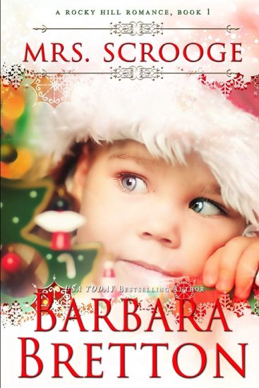 Mrs. Scrooge: Rocky Hill Romance