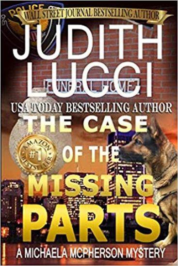The Case of the Missing Parts: A Michaela McPherson Mystery(Book 5)