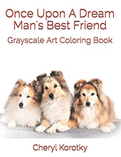 Once Upon A Dream Man's Best Friend