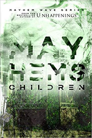 Mayhem's Children